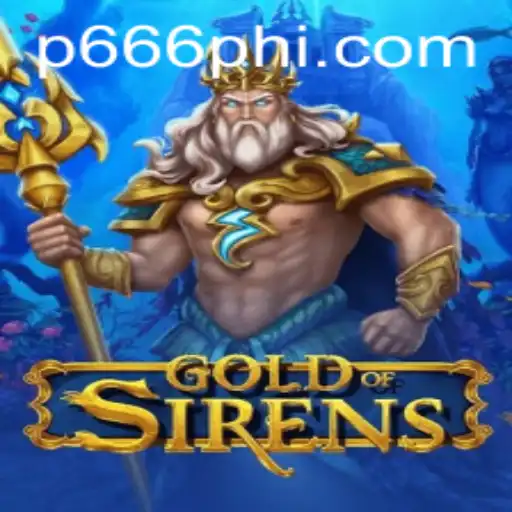 Exploring the Exciting World of GoldofSirens
