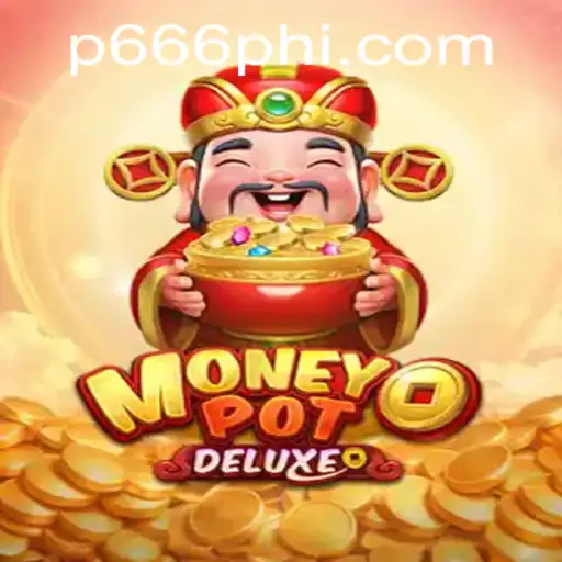 Exploring the World of MoneyPotDELUXE: A Glimpse into the Latest Gaming Sensation