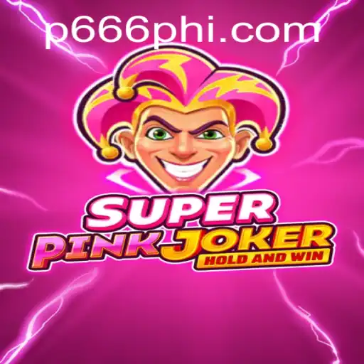 Exploring the Vibrant World of SuperPinkJoker and Its Unique Gameplay on P666.COM
